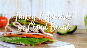 03 Turkey Avocado Cloud Bread (with text)